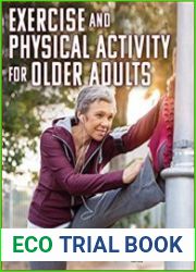 Exercise and Physical Activity for Older Adults
