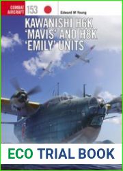 Kawanishi H6K "Mavis" and H8K "Emily" Units (Osprey Combat Aircraft 153)