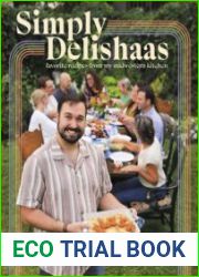 Simply Delishaas Favorite Recipes From My Midwestern Kitchen A Cookbook