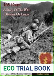 165 Days A Story Of The 25th Division On Luzon