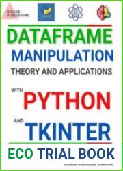DataFrame Manipulation Theory and Applications With Python and Tkinter