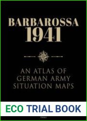 Barbarossa 1941 An Atlas of German Army Situation Maps (Osprey General Military)