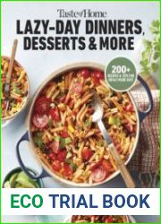 Taste of Home Lazy-Day Dinners, Desserts & More Dishes So Easy ...They Almost Make Themselves!