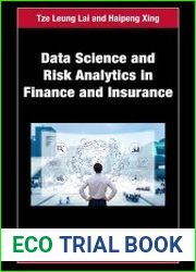 Data Science and Risk Analytics in Finance and Insurance