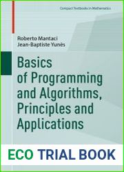 Basics of Programming and Algorithms, Principles and Applications