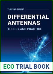 Differential Antennas Theory and Practice