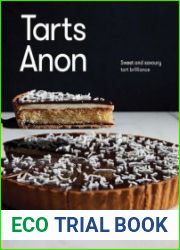 Tarts Anon Sweet And Savoury Tart Brilliance