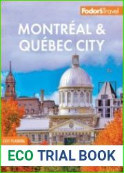 Fodor|s Montreal and Quebec City (Fodor|s Travel Guides), 32nd Edition