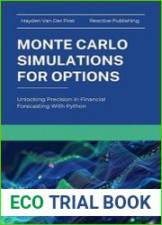 Monte Carlo Simluations for Options Unlocking Precision in Financial Forecasting With Python