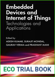 Embedded Devices and Internet of Things Technologies, and Applications