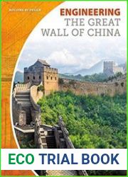 Engineering the Great Wall of China (Building by Design)