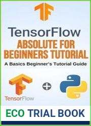 TensorFlow Absolute For Beginners Tutorial A Basics Beginner|s Tutorial Guide
