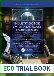 Industry 5.0 for Smart Healthcare Technologies Utilizing Artificial Intelligence, Internet of Medical Things and Blockchain