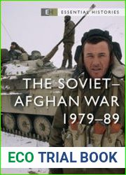 The Soviet-Afghan War 1979-1989 (Osprey Essential Histories)