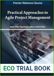 Practical Approaches to Agile Project Management