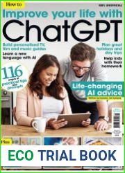 How To - Improve Your Life with ChatGPT - Issue 01 2024