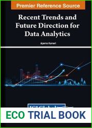 Recent Trends and Future Direction for Data Analytics