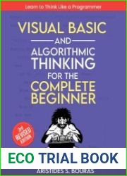 Visual Basic and Algorithmic Thinking for the Complete Beginner (3rd Edition)