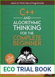 C++ and Algorithmic Thinking for the Complete Beginner Third Edition