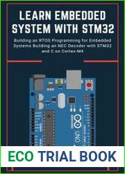 Learn Embedded System with STM32 Building an RTOS Programming for Embedded Systems Building an NEC Decoder with STM32 and C on Cortex-M4