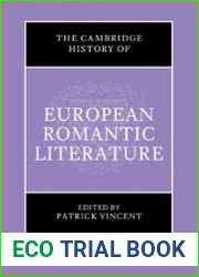The Cambridge History of European Romantic Literature