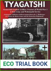 Tyagatshi Soviet Full-Tracked Artillery Tractors of World War 2 in Red Army and Wehrmacht Service