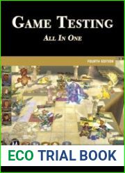 Game Testing All in One, 4th Edition