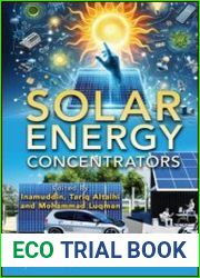 Solar Energy Concentrators Essentials and Applications