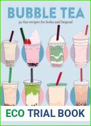 Bubble Tea 50 fun recipes for boba and beyond