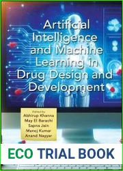 Artificial Intelligence and Machine Learning in Drug Design and Development