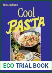 Cool Pasta Reinventing the Pasta Salad