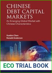 Chinese Debt Capital Markets An Emerging Global Market with Chinese Characteristics
