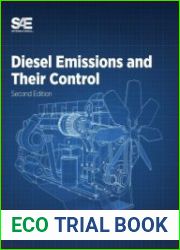 Diesel Emissions and Their Control, 2nd Edition
