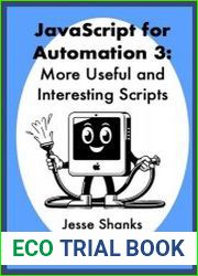 javascript for Automation 3 More Useful and Interesting Scripts