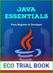 Java Essentials From Beginner to Developer
