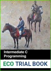 Intermediate C Programming, 2nd Edition