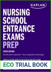 Nursing School Entrance Exams Prep Your All-in-One Guide to the Kaplan and HESI Exams