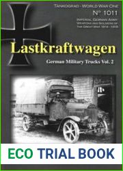 Lastkraftwagen German Military Trucks Vol.2 (Tankograd World War One 1011)