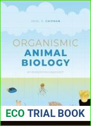 Organismic Animal Biology An Evolutionary Approach
