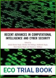Recent Advances in Computational Intelligence and Cyber Security