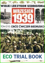 Oboz Cwiczen Biedrusko (Wielki Leksykon Uzbrojenia Wrzesien 1939 Tom 210)