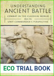 Understanding Ancient Battle