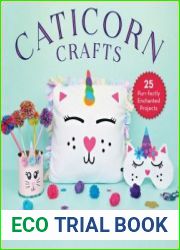 Caticorn Crafts 25 Purr-fectly Enchanted Projects