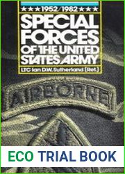 Special Forces of the United States Army 1952-1982