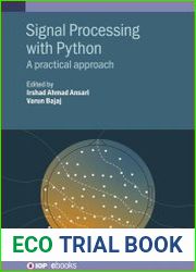 Signal Processing with Python A Practical Approach