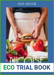 Nicoise Market-Inspired Cooking from France|s Sunniest City