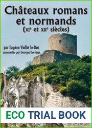 Chateaux Romans et Normands (XIe et XIIe Siecles)