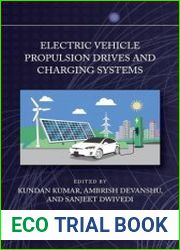 Electric Vehicle Propulsion Drives and Charging Systems