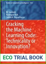 Cracking the Machine Learning Code Technicality or Innovation?