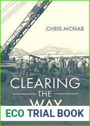 Clearing the Way U.S. Army Engineers in World War II - BOOKS - MYECOBOOK.LIFE